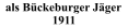 als Bückeburger Jäger 1911